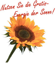 Nutzen Sie die Gratis-Energie der Sonne!